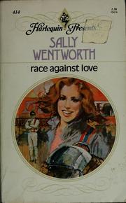 Cover of: Race against love by Sally Wentworth