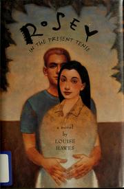 Cover of: Rosey in the present tense