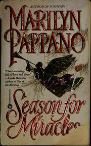 A season for miracles by Marilyn Pappano