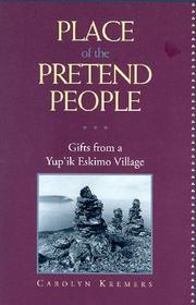 Cover of: Place of the pretend people by Carolyn Kremers