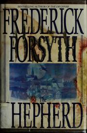 Cover of: The shepherd by Frederick Forsyth