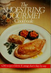Cover of: The shoestring gourmet cookbook