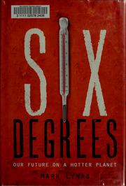 Cover of: Six degrees by Mark Lynas