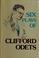 Cover of: Six plays of Clifford Odets