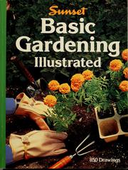 Cover of: Sunset basic gardening illustrated