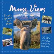 Cover of: Moose Views