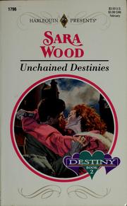 Cover of: Unchained destinies