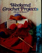 Cover of: Weekend crochet projects