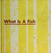 Cover of: What is a fish.