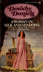 Cover of: A woman in silk and shadows