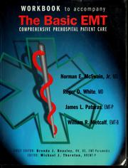 Cover of: The workbook to accompany The basic EMT: comprehensive prehospital patient care
