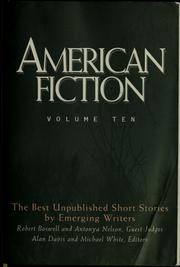 Cover of: American fiction: volume ten : the best unpublished short stories by emerging writers