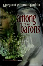 Cover of: Among the Barons (Shadow Children #4)