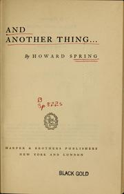 Cover of: And another thing by Howard Spring