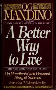 Cover of: A Better Way To Live