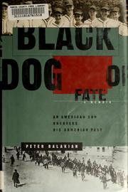 Black dog of fate by Peter Balakian