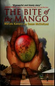 The bite of the mango by Mariatu Kamara
