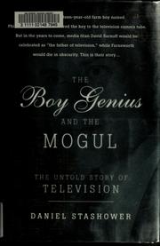 Cover of: The boy genius and the mogul: the untold story of television