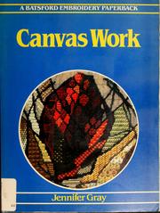 Cover of: Canvas work by Jennifer Gray