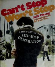 Can't stop, won't stop by Jeff Chang, D.J. Kool Herc