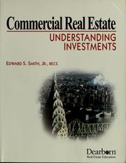 Cover of: Commercial real estate: Understanding investments