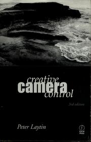 Creative camera control by Peter Laytin