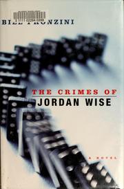 Cover of: The crimes of Jordan Wise by Bill Pronzini