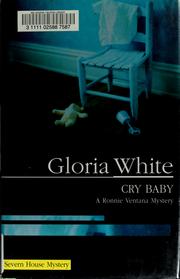 Cry baby by Gloria White