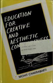Cover of: Education for creative and aesthetic consciousness