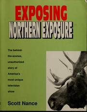 Cover of: Exposing Northern exposure by Scott Nance