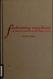 Cover of: Fashioning Sapphism by Laura L. Doan