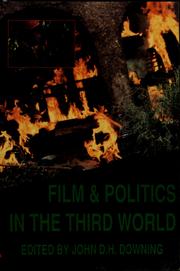 Cover of: Film & politics in the Third World by Downing, John