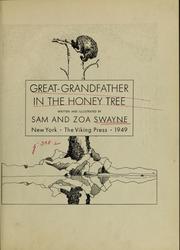 Cover of: Great-grandfather in the honey tree by Sam Swayne