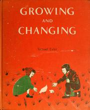 Cover of: Growing and changing