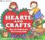 Cover of: Hearts and crafts