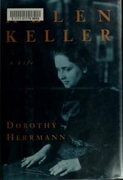 Cover of: Helen Keller: a life