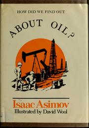 Cover of: How Did We Find Out About Oil