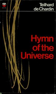 Cover of: Hymn of the universe by Pierre Teilhard de Chardin