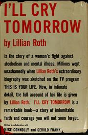 Cover of: I'll cry tomorrow by Lillian Roth