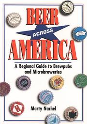 Cover of: Beer across America: a regional guide to brewpubs and microbreweries