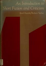 Cover of: An introduction to short fiction and criticism by Emil Hurtik