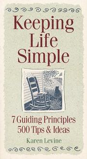 Cover of: Keeping life simple