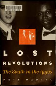 Lost revolutions by Pete Daniel