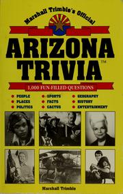 Cover of: Marshall Trimble's official Arizona trivia