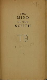 The mind of the South by W. J. Cash