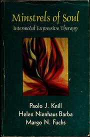Cover of: Minstrels of soul: intermodal expressive therapy