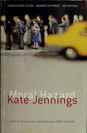 Cover of: Moral hazard: a novel