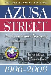 Cover of: Azusa Street the Centennial Edition