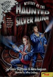 Cover of: Mystery of the haunted silver mine