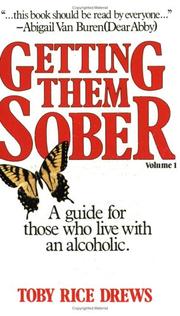 Getting them sober by Toby Rice Drews